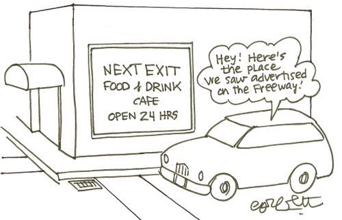 NEXT EXIT Food & Drink Cafe...Open 24 hours: 'Hey!  Here's the place we saw advertised on the freeway!'