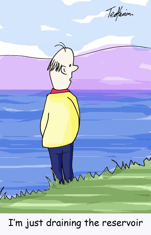 'I'm just draining the reservoir.'