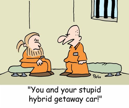 'You and your stupid hybrid getaway car!'