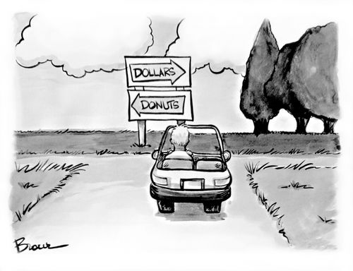 Man in car at a crossroads. Right is 'Dollars' and left is 'Donuts'.