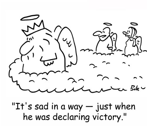 'It's sad in a way -- just when he was declaring victory.'