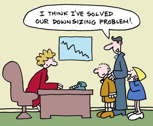I think I've solved our downsizing problem!