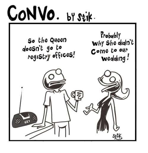 So the Queen doesn't do registry offices! Probably why she didn't come to our wedding!