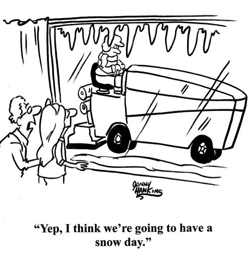 Kid to sister about Zamboni (ice smoothing machine): 'Yep, I think we're going to have a snow day.'