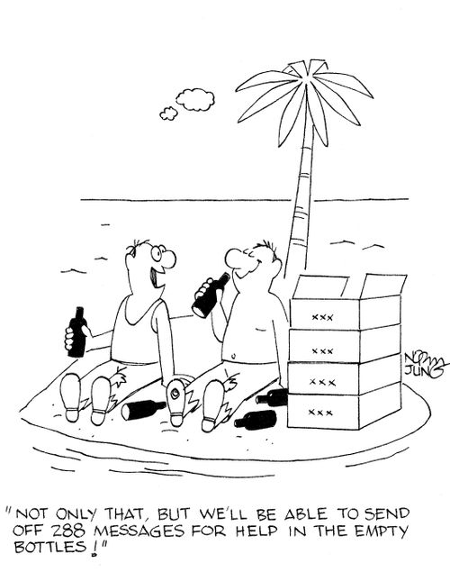 'Not only that, but we'll be able to send off 288 messages for help in the empty bottles!'