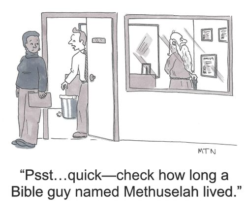 "Psst...quick -- check how long a Bible guy named Methuselah lived."