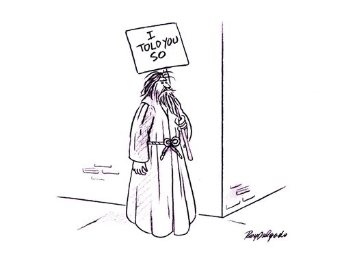 'I told you so.'