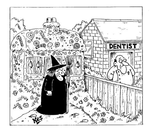Dentist next door to the witch in the gingerbread house