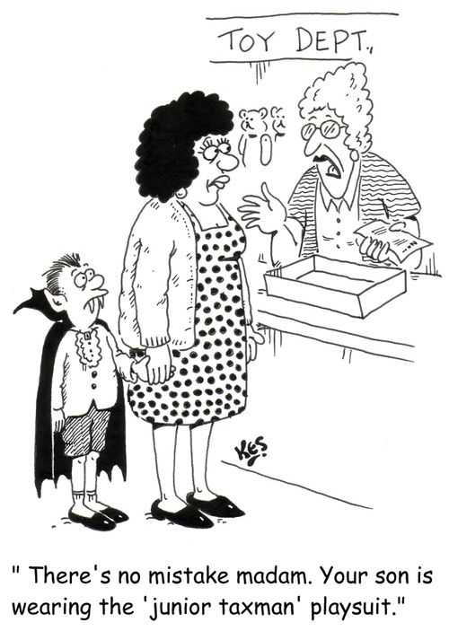 'There's no mistake madam. Your son is wearing the 'junior taxman' playsuit.'
