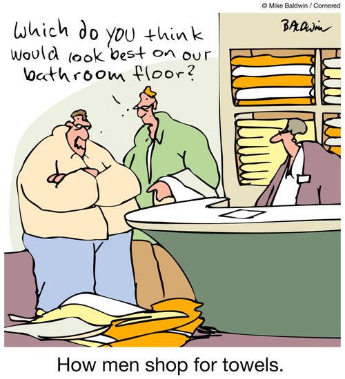 How men shop for towels.