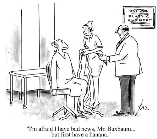 'I'm afraid I have bad news, Mr. Buxbaum...but first have a banana.'