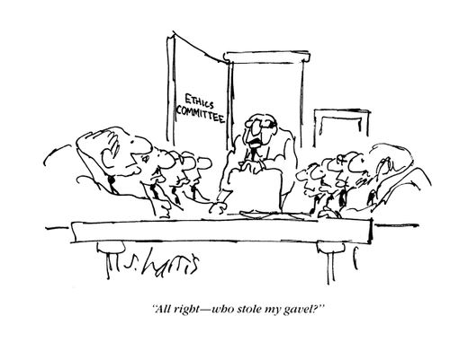 Ethics committee - 'All right - who stole my gavel?'