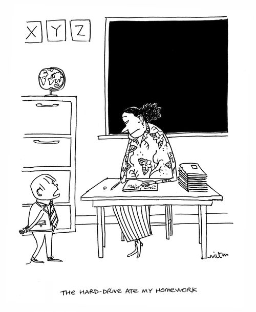 The Hard Drive Ate My Homework.