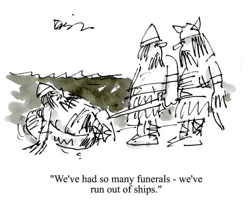 'We've had so many funerals - we've run out of ships.'