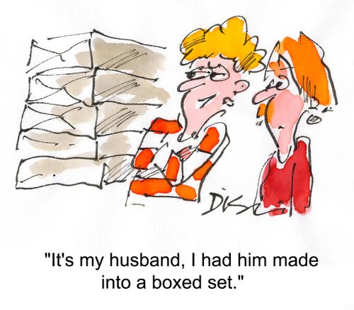 'It's my husband, I had him made into a boxed set.'