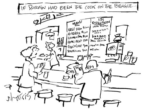 'If Darwin had been the cook on the Beagle' 'Menu- its Evolution'.
