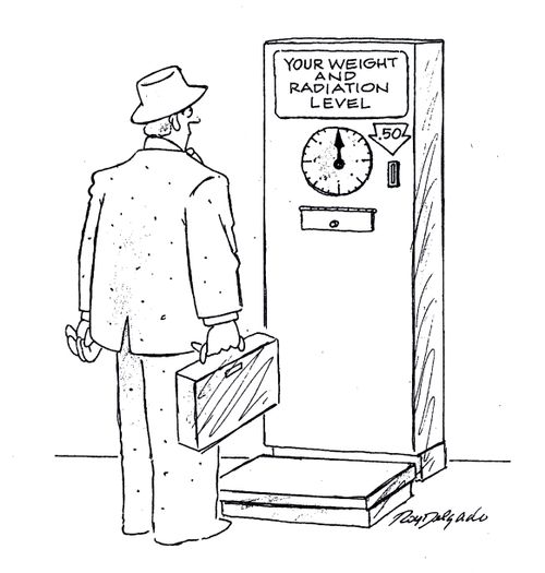 Your weight and radiation level.