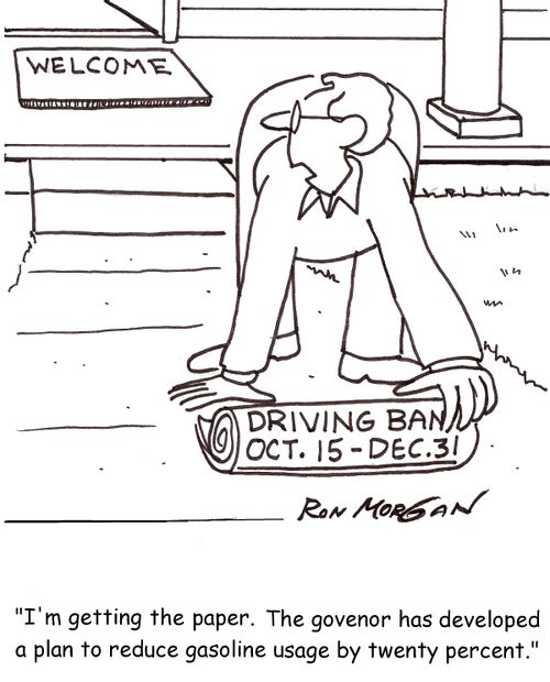 'I'm getting the paper, The governor has developed a plan to reduce gasoline usage by twenty percent.'