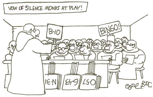 Vow of silence at play!: B-10...BINGO!'!