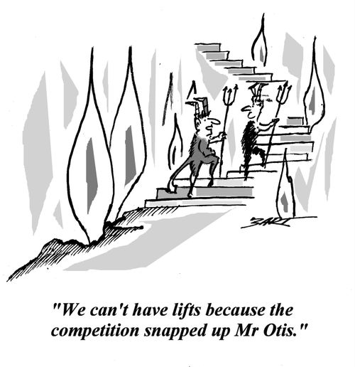 'We can't have lifts because the competition snapped up Mr Otis.'