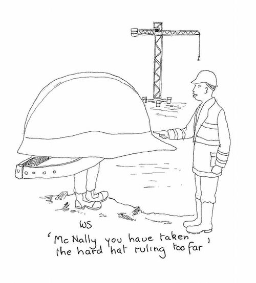 'McNally, you have taken the hard hat ruling too far.'
