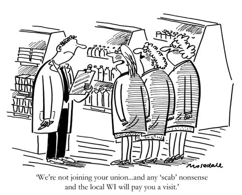'We're not joining your union...and any 'scab' nonsense and the local WI will pay you a visit.'