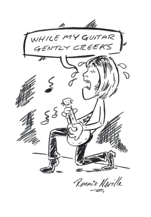 'While my guitar gently creeks.'