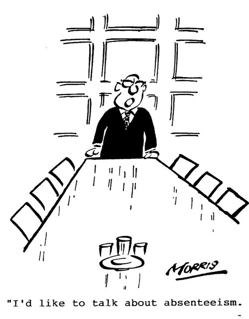 I'd like to talk about absenteeism.
