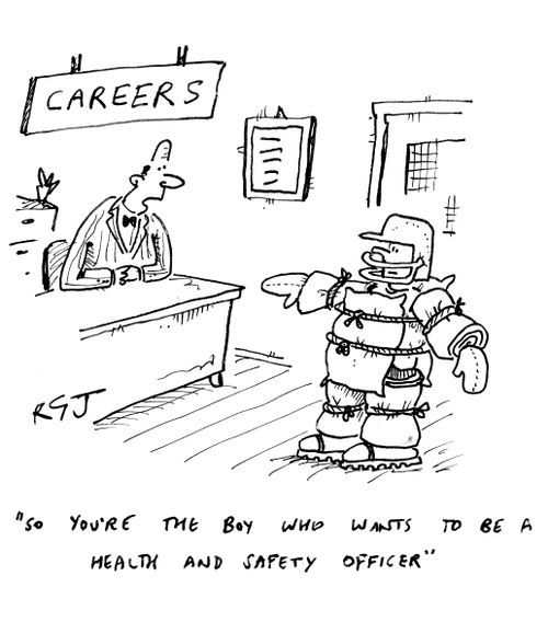 'So you're the boy who wants to be a health and safety officer.'