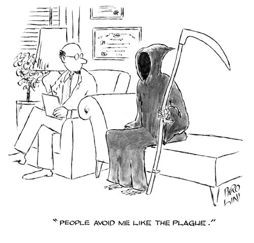 'People avoid me like the plague.'