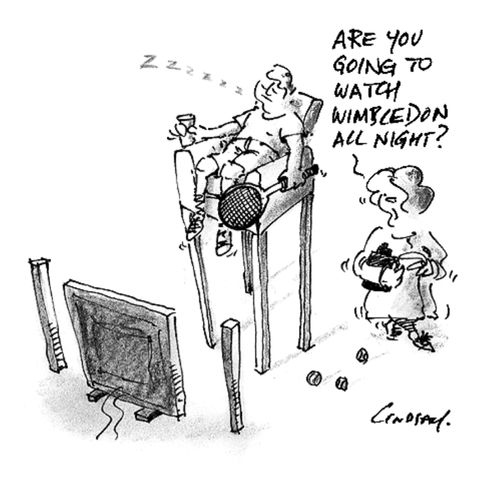 Are you going to watch Wimbledon all night?