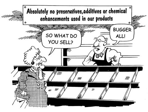Absolutely No Chemicals, Preservatives or Additives