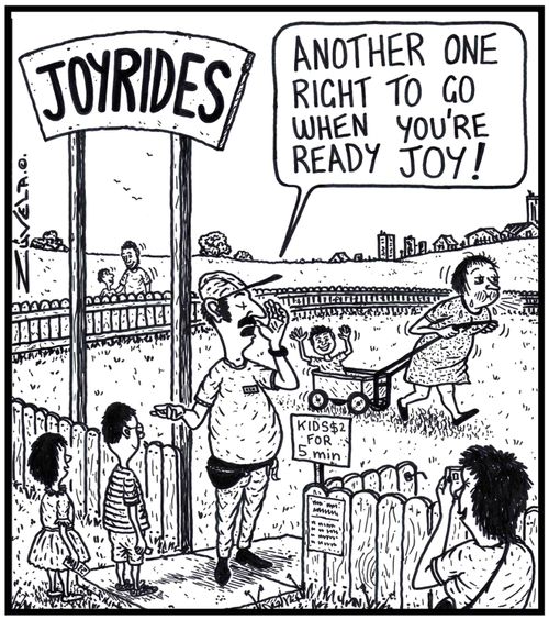 Sign: Joyrides. Man: 'Another one right to go when you're ready Joy!' 