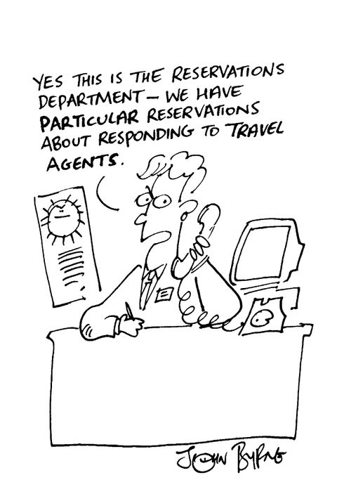 "Yes this is the reservations department, we have particular reservations about responding to travel agents"