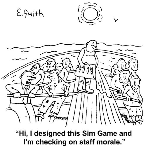 "Hi, I designed this Sim Game and I'm checking on staff morale."