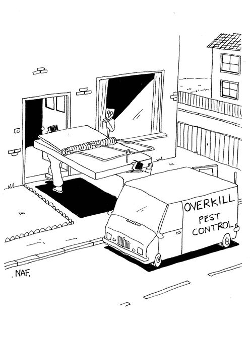 Overkill: Pest Control.
