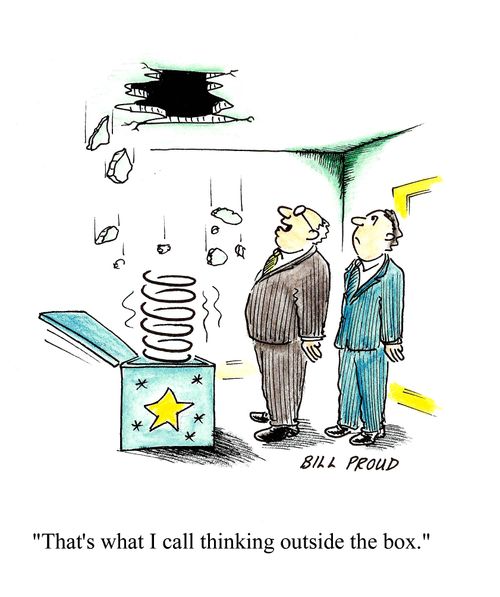 'That's what I call thinking outside the box.'