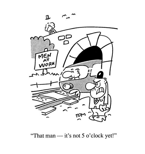'That man - it's not even 5 o clock yet!'