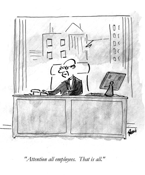 'Attention all employees. This is all.'