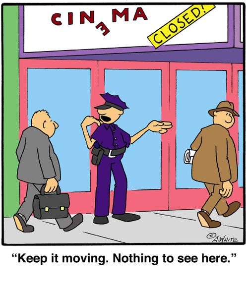 'Keep it moving. Nothing to see here!'