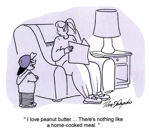 'I love peanut butter... there's nothing like a home-cooked meal.'