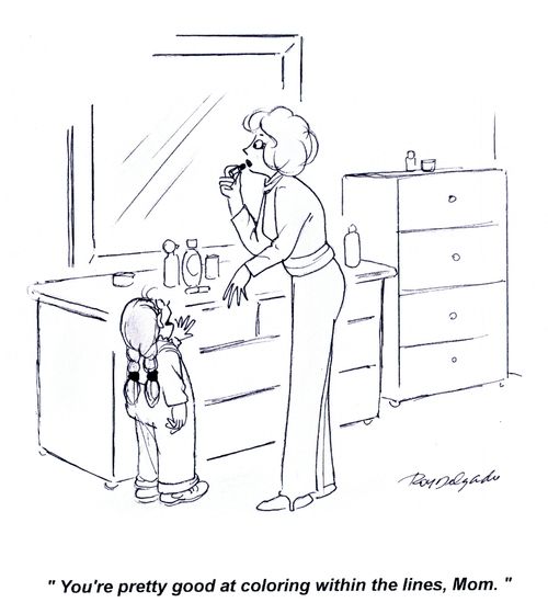 'You're pretty good at colouring within the lines, Mom.'