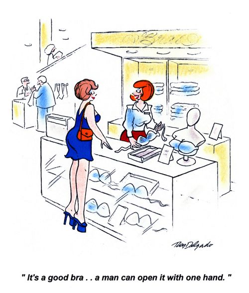 'It's a good bra... a man can open it with one hand.'
