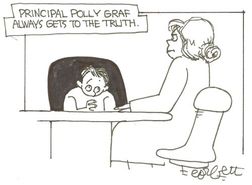 Principal Polly Graf always gets to the truth.