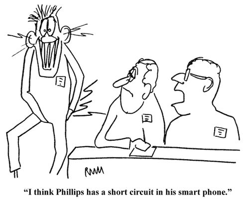 'I think Phillips has a short circuit in his smart phone.'