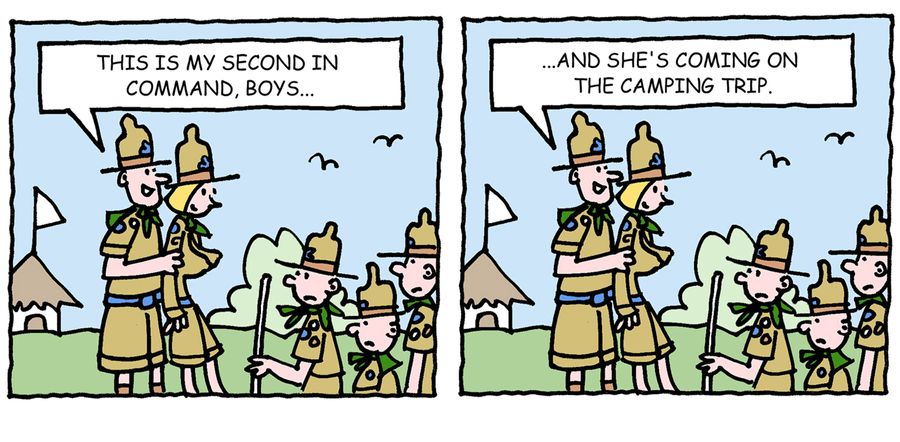 'This is my second in command, boys, and she's coming on the camping trip.'