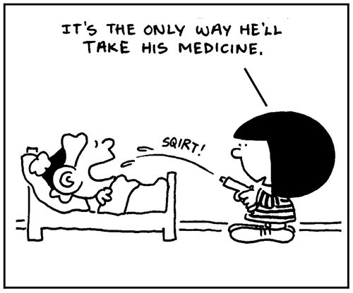 'It's the only way he'll take his medicine.'