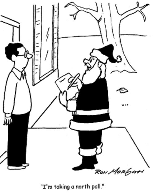 'I'm taking a north poll.'