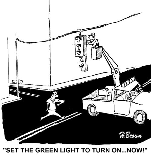 'Set the green light to turn on . . . now!'