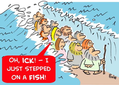 'Oh, ick! -- I just stepped on a fish!'